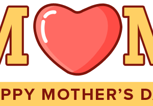 Happy Mother’s Day